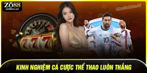 Kinh nghiệm cá cược thể thao luôn thắng cho tân thủ