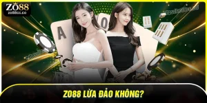 ZO88 lừa đảo Không? Tìm hiểu qua đánh giá thực tế từ người chơi